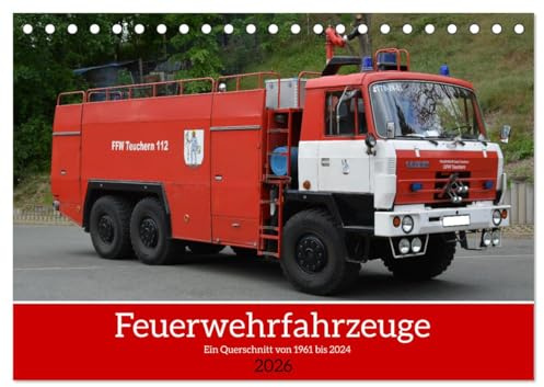 Einsatzfahrzeuge aus Ostdeutschland von 1961 bis heute (Tischkalender 2026 DIN A5 quer), CALVENDO Monatskalender