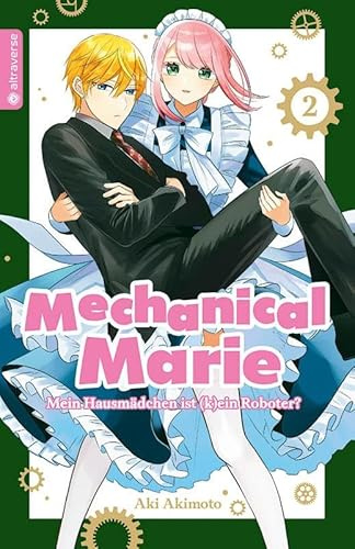 Mechanical Marie 02: Mein Hausmädchen ist (k)ein Roboter? (Mechanical Marie: Mein Hausmädchen ist (k)ein Roboter?)