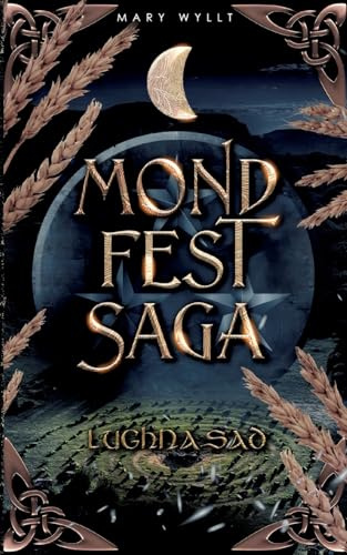 Mondfestsaga: Lughnasad