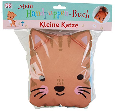 Mein Handpuppen-Buch. Kleine Katze: Zum Vorlesen, Knuddeln und Spielen. Stoffbilderbuch mit 2 großen Außentaschen für die Hände und seitlich angenähten Ohren