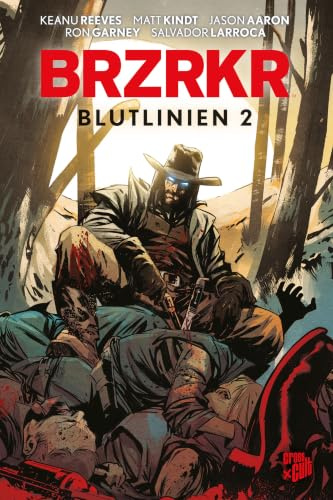 BRZRKR 5: Blutlinien 2