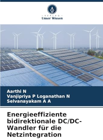 Energieeffiziente bidirektionale DC/DC-Wandler für die Netzintegration: DE