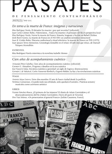 En torno a la muerte de Franco: imágenes y narraciones / Cien años de acompañamiento cuántico: Pasajes, 72