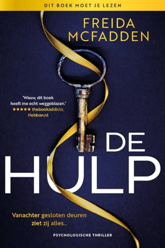 De hulp: Vanachter gesloten deuren ziet zij alles... (De hulp, 1)