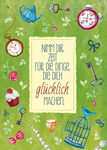 Gutsch Verlag Postkarte Spruch Nimm dir die Zeit für die Dinge, die dich glücklich machen