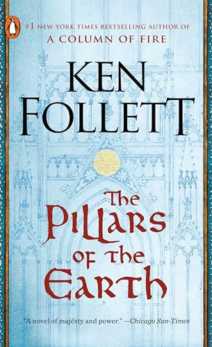 The Pillars of the Earth (Kingsbridge, Band 1)