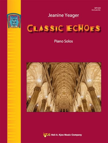 WP1200 - Classic Echoes - Intermediate/Late Intermediate Piano Solos