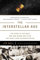 The Interstellar Age: The Story of the NASA Men and Women Who Flew the Forty-Year Voyager Mission