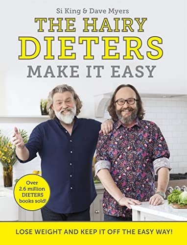 The Hairy Dieters Make It Easy: Lose weight and keep it off the easy way (The Hairy Bikers)