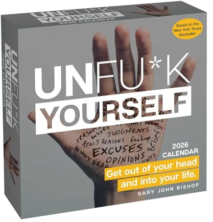 Unfu*k Yourself 2026 Day-to-Day Calendar