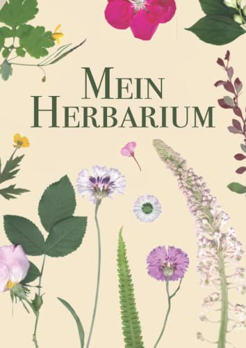 Mein Herbarium: Sammelalbum zur Pflanzenbestimmung - 120 Seiten, DIN A4, Leer