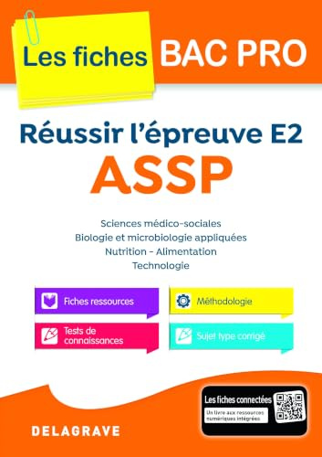 Réussir l'épreuve E2 ASSP (2017): Spécial Bac Pro
