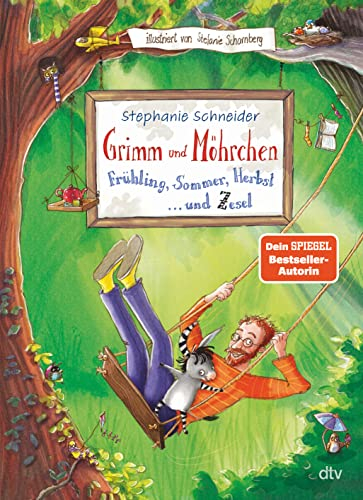 Grimm und Möhrchen – Frühling, Sommer, Herbst und Zesel: Liebevoll illustriertes Vorlesebuch ab 5 (Grimm und Möhrchen-Abenteuer, Band 2)