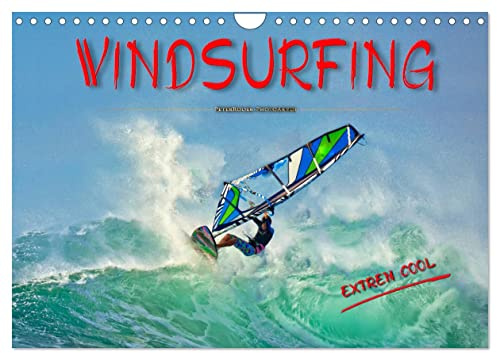 Windsurfing - extrem cool (Wandkalender 2026 DIN A4 quer), CALVENDO Monatskalender: Windsurfing, ultimativer Funsport in beeindruckenden Bildern. (CALVENDO Sport)