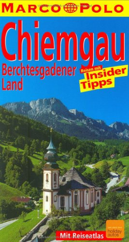Marco Polo Reiseführer Chiemgau, Berchtesgadener Land