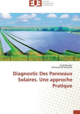 Diagnostic Des Panneaux Solaires. Une approche Pratique