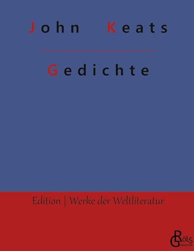 Gedichte (Edition Werke der Weltliteratur - Hardcover)