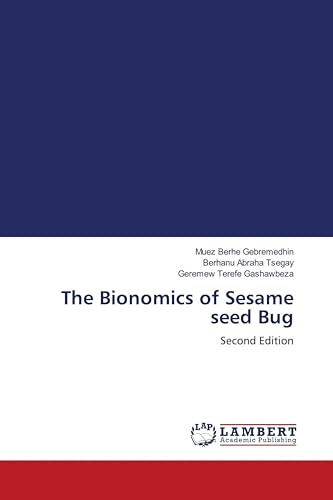 The Bionomics of Sesame seed Bug: Second Edition