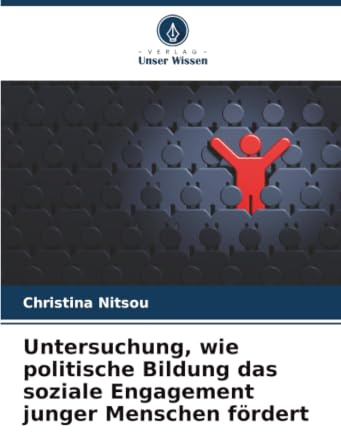 Untersuchung, wie politische Bildung das soziale Engagement junger Menschen fördert
