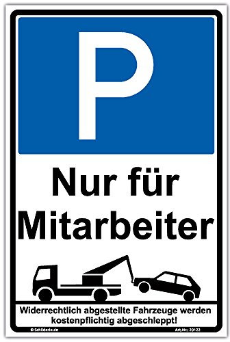 Schild Parken nur für Mitarbeiter Hinweisschild 450x300 mm hochkant, stabile Aluminiumverbundplatte 3mm stark - inkl. 4 Eckbohrungen