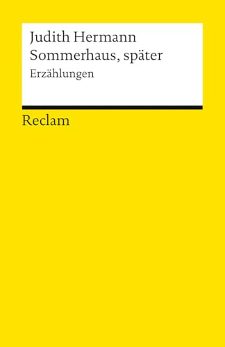 Sommerhaus, später. Erzählungen: Ein moderner Klassiker (Reclams Universal-Bibliothek)