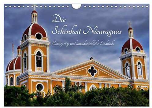 Die Schönheit Nicaraguas (Wandkalender 2026 DIN A4 quer), CALVENDO Monatskalender: Einzigartige und unwiderstehliche Eindrücke (CALVENDO Orte)