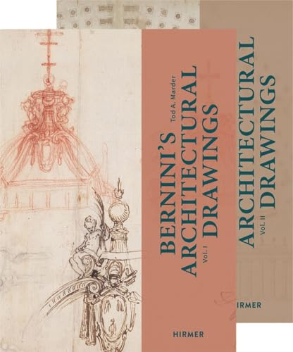 Bernini’s Architectural Drawings: An Extended Edition of Brauer and Wittkower’s Catalogue of 1931