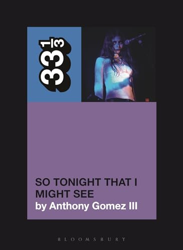 Mazzy Star’s So Tonight That I Might See (33 1/3)