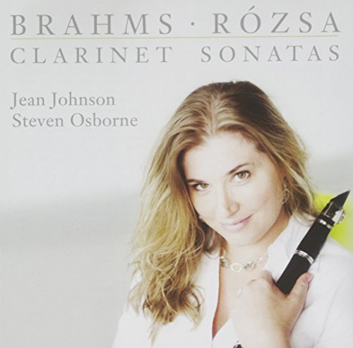 Brahms, Rozsa: Clarinet Sonatas