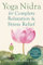 Yoga Nidra for Complete Relaxation and Stress Relief (English Edition)