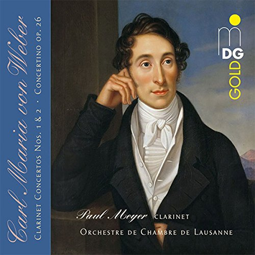 Weber: Clarinet Concerti 1 & 2; Concertino (Sacd)
