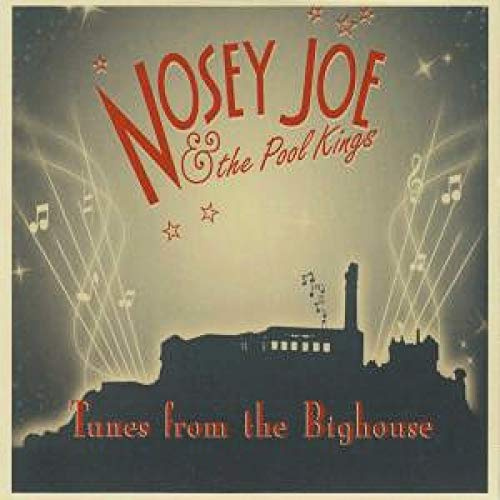 Tunes from the Bighouse