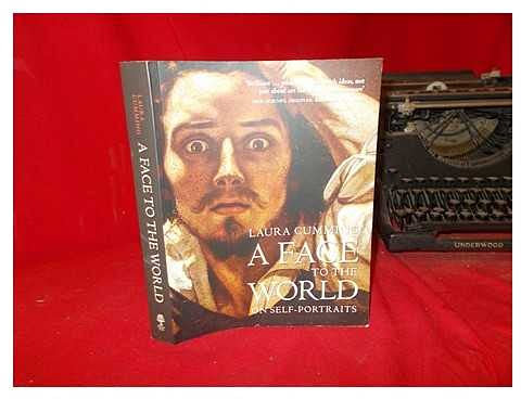 [ A FACE TO THE WORLD ON SELF-PORTRAITS BY CUMMING, LAURA](AUTHOR)PAPERBACK