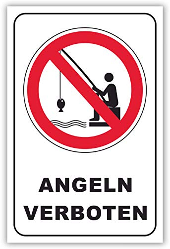 SCHILDER HIMMEL anpassbares Angeln verboten Schild 21x15cm Alu-Verbund, Nr 199 eigener Text/Bild verschiedene Größen/Materialien