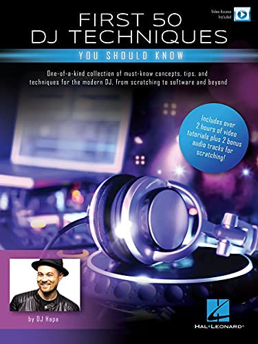 First 50 DJ Techniques You Should Know (English Edition)