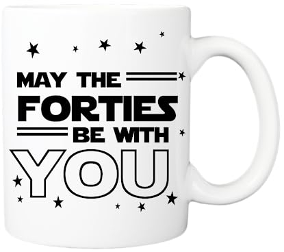Pickhut May The Forties be with You Coffee Mug, The Ideal 40th Birthday Gift for Man, a Sweet Present for Your Husband, dad, Step dad or Boyfriend.