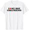 Matching Couples Ideas I Love My Hot Girlfriend T-Shirt, Damen, Mädchen, Kurzarm, T-Shirt, Weiß, S