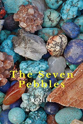 The Seven Pebbles