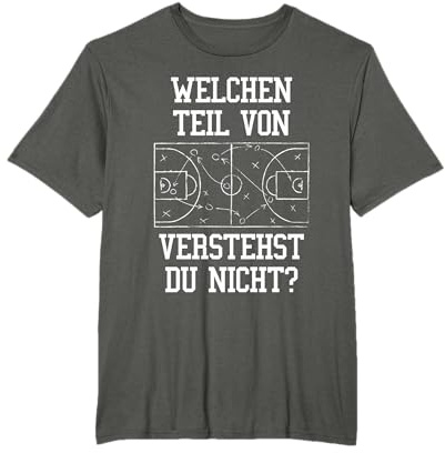 Basketball Taktik Welchen Teil verstehst du nicht Basketball T-Shirt