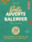 Date Adventskalender für Paare: Außergewöhnliche Momente und Dateideen Für die Adventszeit