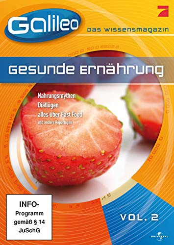 GALILEO Das Wissensmagazin – Vol. 2: Gesunde Ernährung