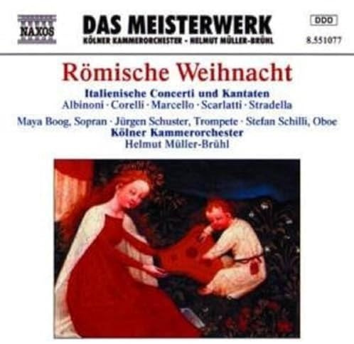 Römische Weihnacht (Italienische Concerti und Kantaten)