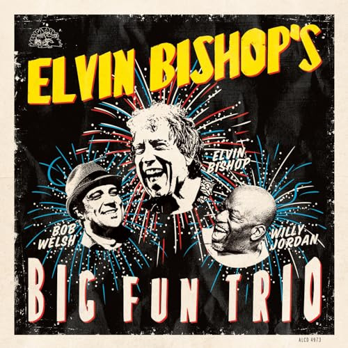 Elvin Bishop's Big Fun Trio
