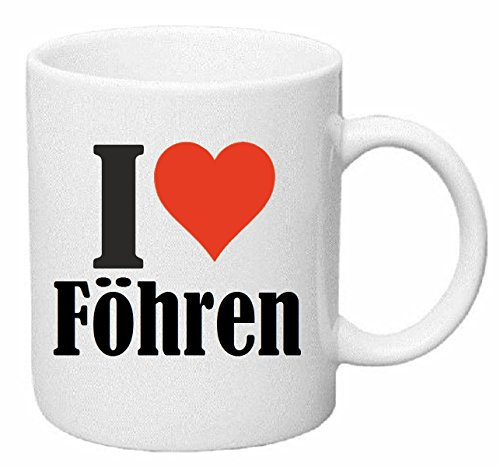 Reifen-Markt Kaffeetasse I Love Föhren Keramik Höhe 9,5cm ? 8cm in Weiß