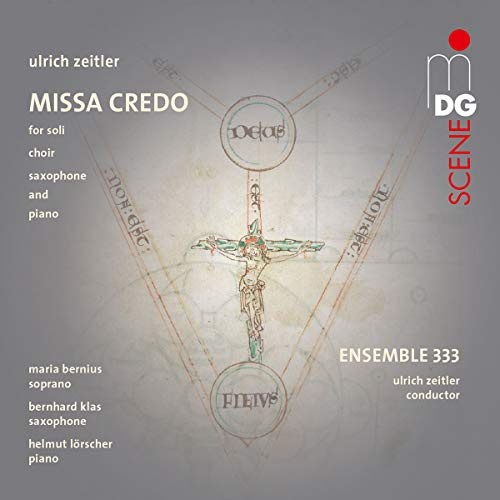 Zeitler, Ulrich: Missa Credo (Sacd)