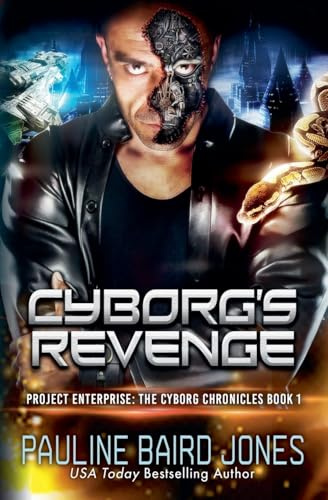 Cyborg's Revenge (Project Enterprise)