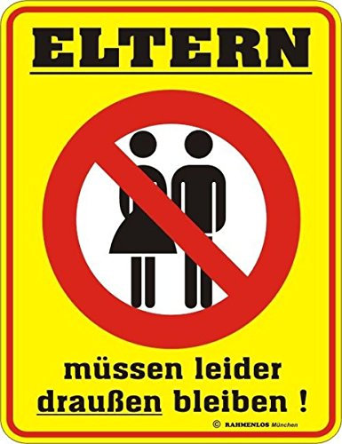 RAHMENLOS Original Blechschild für das Kinderzimmer: Eltern müssen leider draussen bleiben
