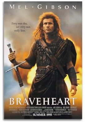 LUEXUHEY Braveheart Filmposter auf Leinwand, Wandkunstdrucke für Wohnzimmer, Schlafzimmer, moderne Heimdekoration, Geschenk, 40 x 60 cm, ungerahmter Stil