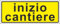 M-ITALY CARTELLO SEGNALETICO UNI - INIZIO CANTIERE - Adesivo Extra Resistente, Pannello in Forex, Pannello In Alluminio (60x25, Alluminio)