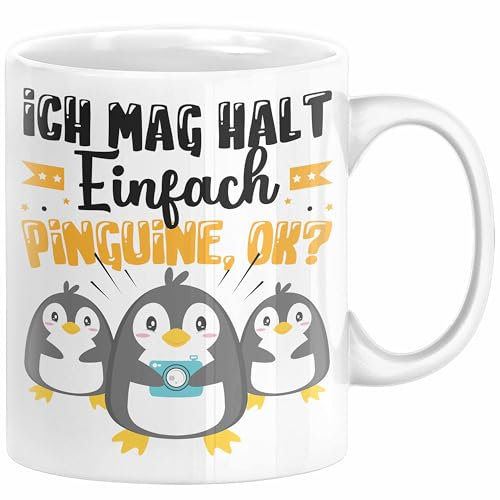 Pinguine Geschenk Tasse Mädchen Geschenkdiee Pinguin-Liebhaberin Ich Mag Halt Einfach Pinguine Ok (Weiß)
